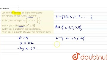 List all the elements of the following sets : (i) A ={x:x is an odd natural number}(ii) B= {x is...
