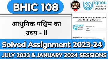 bhic 108 solved assignment 2023-24 // bhic 108 solved Assignment 2024 // #bhic108 #bhic108_ignou