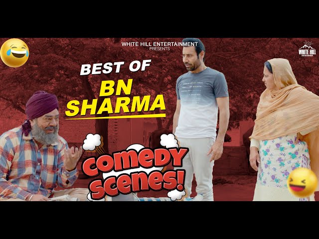BN SHARMA Best Comedy scenes | Best Punjabi Scene | Punjabi Comedy Clip | Non Stop Comedy class=