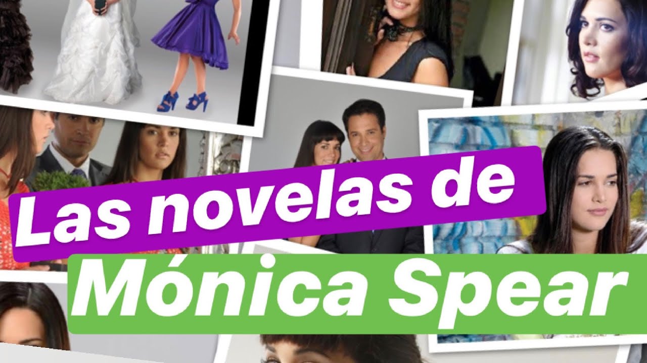 Todas las novelas de la Gran Mónica  Spear