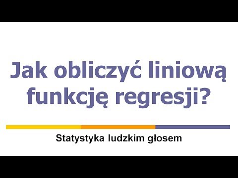 Wideo: Jak obliczyć regresję nieliniową?