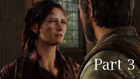 The Last Of Us REMASTERED Gameplay Walkthrough Grounded PART 3 NO COMMENTARY