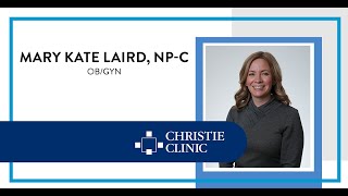 Meet Mary Kate Laird, NP-C