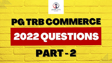 PG TRB Commerce 2022 Previous Year Question Paper with Detailed Answer Part 2 #pgtrbcommerce