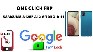 Comment débloquer un compte Google sur galaxy A12 Bypass Android 10 / 11 / 12 One-Click Enable ADB