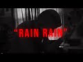 DunnDotta- “Rain Rain” official Music video 