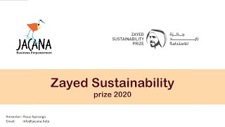 Zayed sustainability prize - Jacana 2020 by Jacana Business Empowerment 139 views 3 years ago 1 minute, 59 seconds