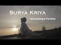 Surya kriya une pratique parfaite