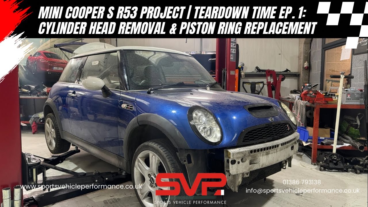 Reng R53 MINI Cooper S R53 Project | Teardown Time Ep. 1: Cylinder Head Removal ...