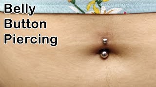 How to do Belly Button Piercing - Navel Piercing - Belly Piercing - Step by Step