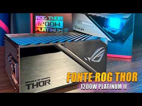 FONTE ROG THOR 1200W Platinum II ! ???? A PSU do seu novo PC Gamer!