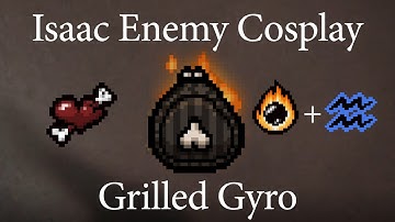 the binding of isaac enemy cosplay | grilled gyro