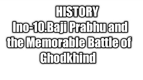 4th std-Evs2-chapter10|Bajiprabhu and the memorable battle of Ghodkhind questions and answers