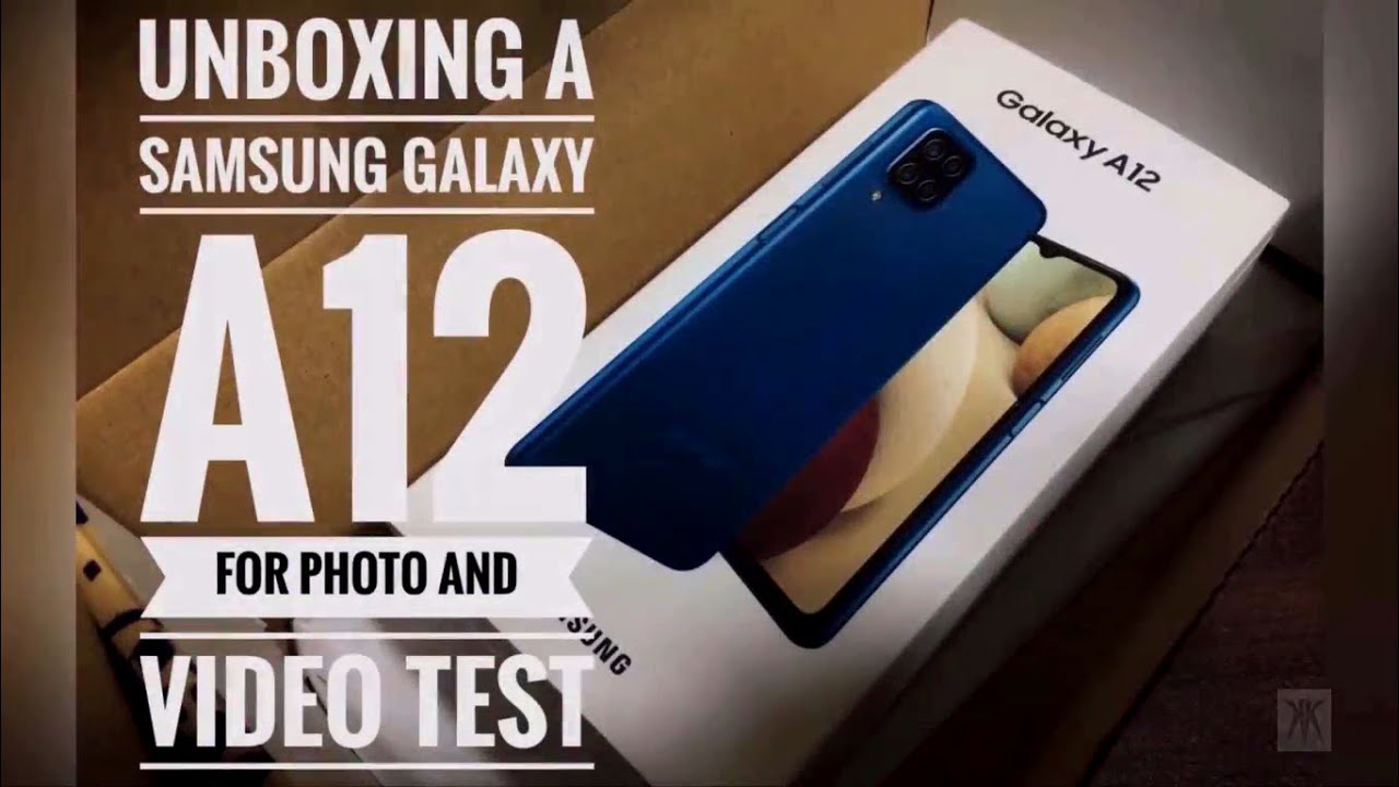 Unboxing Samsung A12 for Photography and Video - YouTube