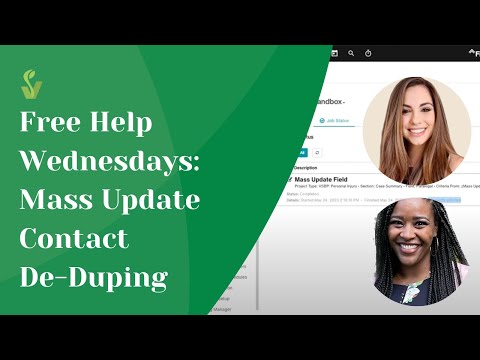Free Help Wednesdays: Mass Update Contact De-Duping