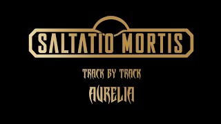 Track by Track Aurelia | Saltatio Mortis