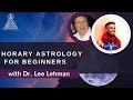 Lee Lehman on Horary Astrology as a Foundational Training Model