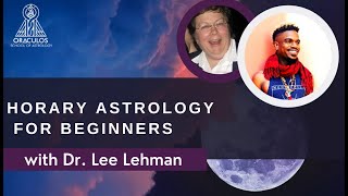 Lee Lehman on Horary Astrology for Beginners