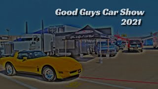 2021 Good Guys 28th Summit Racing Lone Star Nationals - Fort Worth, Texas