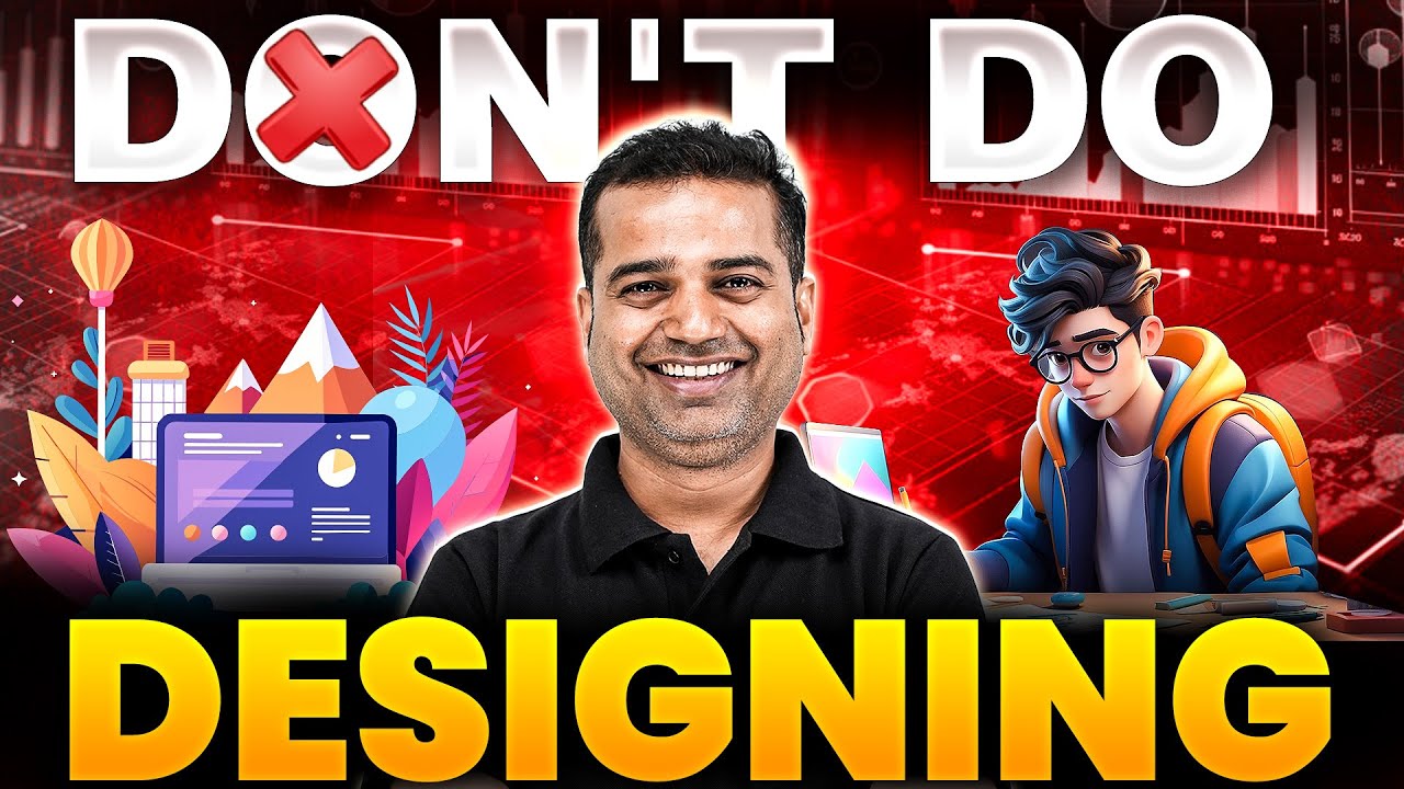 STOP! Don’t Do Designing Until You Watch This! 🚨⚠️ - YouTube