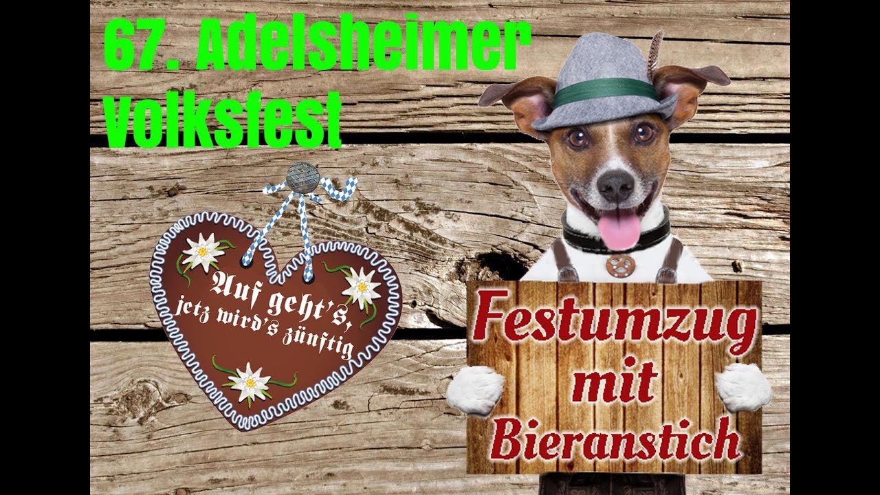 67. Adelsheimer Volksfest - Festumzug & Bieranstich