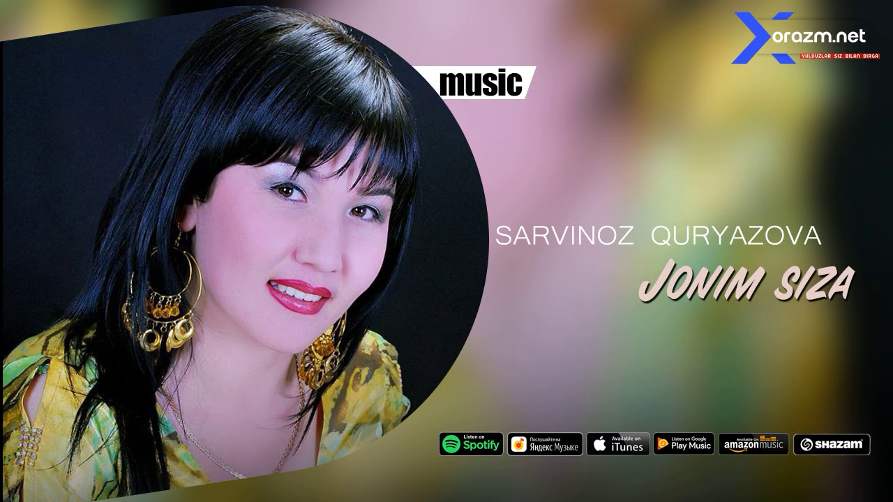 Sarvinoz Quryazova   Jonim siza        music version