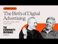 The Birth of Digital Advertising with Advertising.com OG David Jacobs