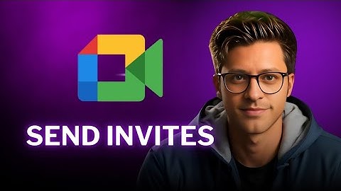 How to Send Google Meet Invites to Anyone—Fast & Easy!