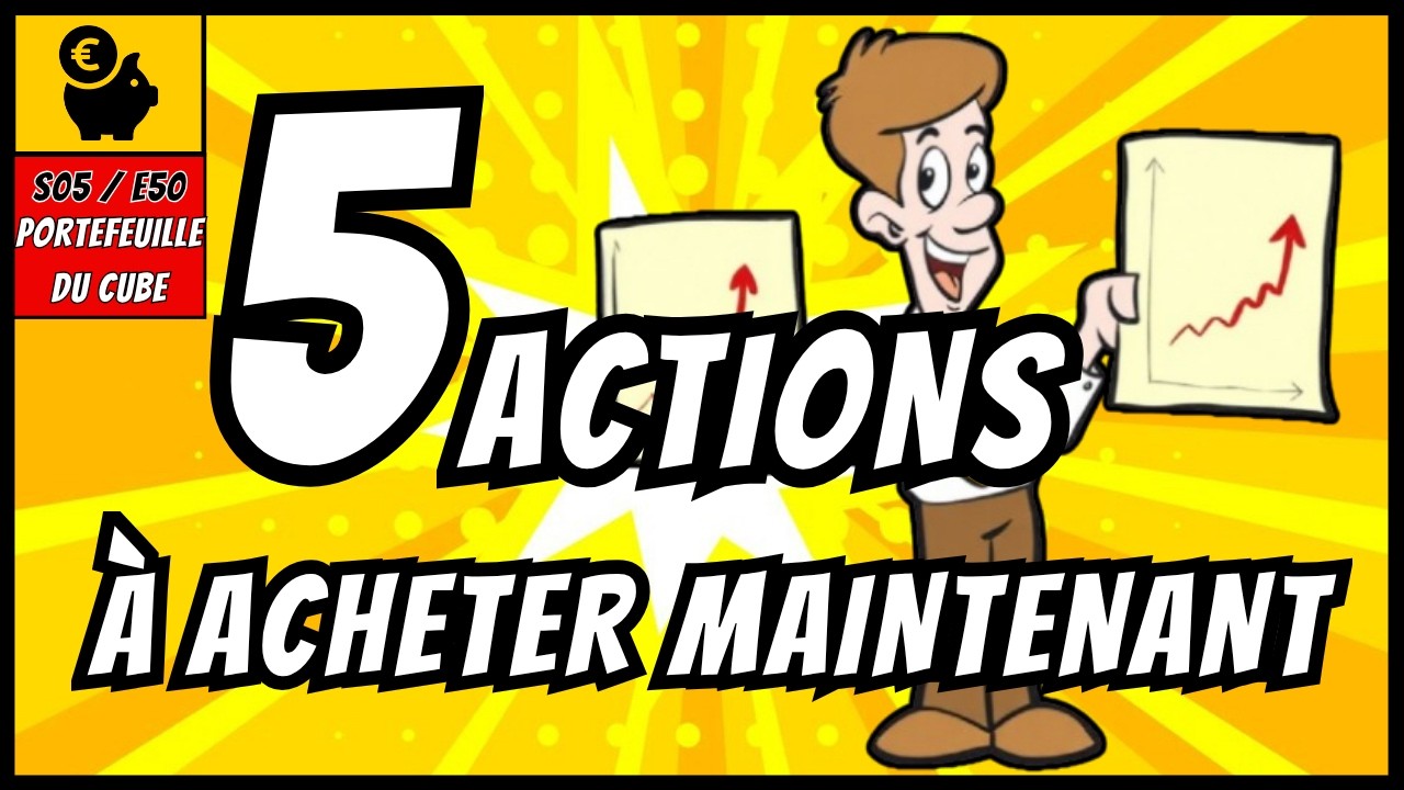 5 ACTIONS  à ACHETER pour 2026 aux fondamentaux exceptionnels