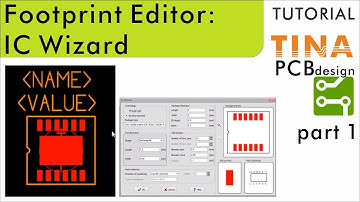 Using the Footprint Editor in TINA, part 1: IC Wizard
