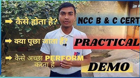 NCC PRACTICAL DEMO FOR B & C CERT 2024|| practical में क्या पूछा जाता हैं| #ncc #practical #dgncc