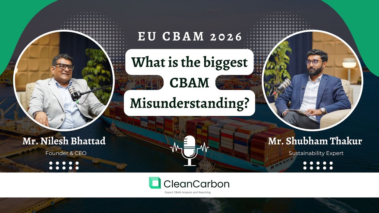 What Is the Biggest CBAM Misunderstanding? | EU CBAM Explained
