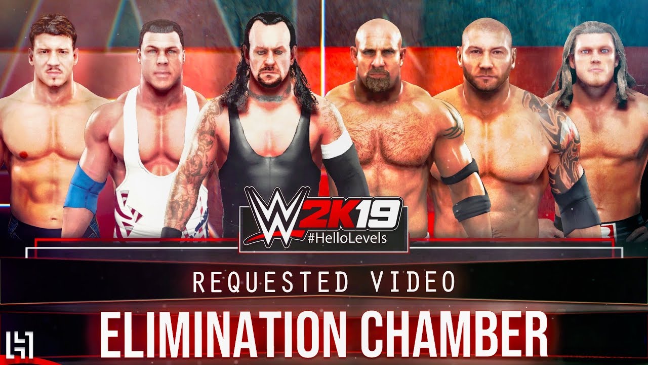 Матч Elimination Chamber WWE 2K19: Гробовщик, Голдберг, Батиста, Эдди Герреро, Эдж, Курт Энгл