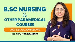 Best paramedical courses after 12th in Malayalam | 2023 Kerala Paramedical Admission | BSc Nursing