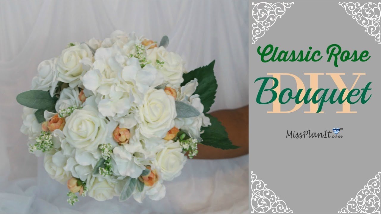 DIY Classic Rose Wedding Bouquet Budget Weddings DIY Tutorial YouTube