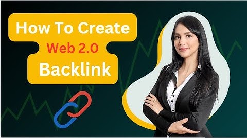 How To Create Web 2 0 Backlink ওয়েব ২ ০ ব্যাকলিংক SEO Bangla Tutorials