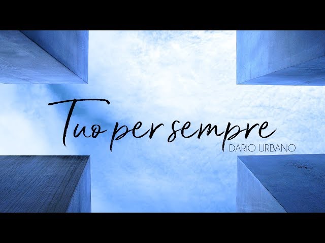 Tuo per sempre (Official Lyric Video) - Nuovi Orizzonti Music