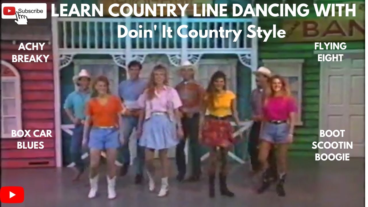 LEARN COUNTRY LINE DANCING WITH Doin' It Country Style YouTube