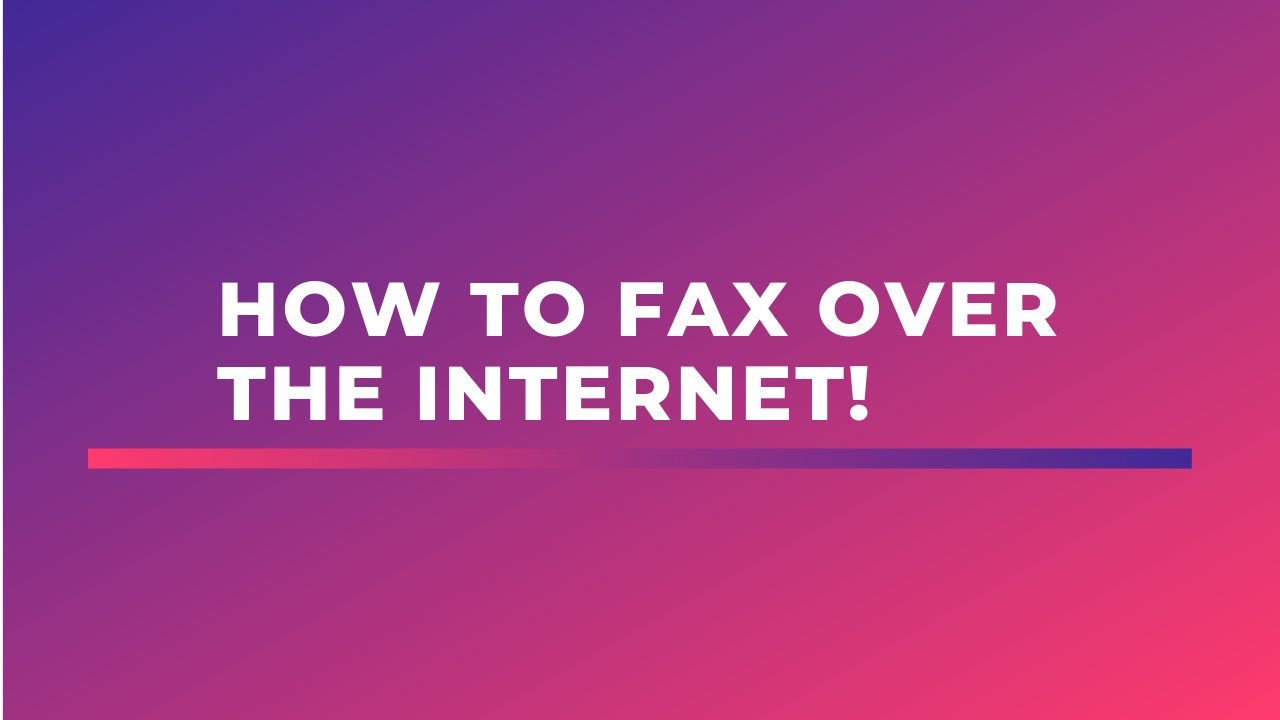 How to FAX over the Internet - YouTube