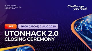 Closing Ceremony | UTONHACK 2.0 Online Digital Hackathon