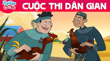 CUỘC THI DÂN GIAN - Truyện cổ tích - Chuyện cổ tích - Cổ tích hay nhất - Phim hoạt hình