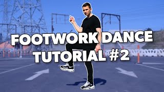 Footwork Dance Tutorial #2 (Footwork Dance Combos)