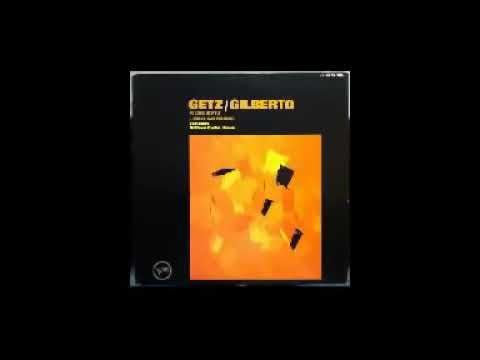 Joao Gilberto & Stan Getz   1963   Full Album