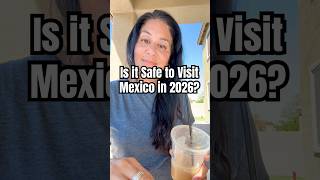 How to Stay Safe in Mexico in 2026