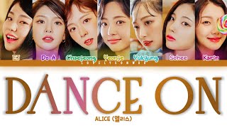 Alice 앨리스 Dance On Lyrics Color Coded Hanromeng