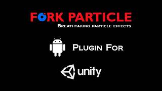 Celebrity Fork Particle Effects Android Plugin for Unity Net Worth
