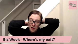 Mmcd 17 Business Week - Wheres My Exit?