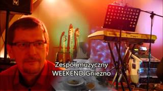 Weekend Gniezno - Prócz Ciebie nic - cover