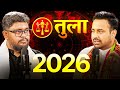 Tula Rashi Walo Ke Liye 2026 Kaisa Hoga By Astrologer Arun Pandit 