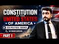 Constitution of USA Part 1 | CSS Political Science, Paper 2 | CSS With Ali Hassan Sargana